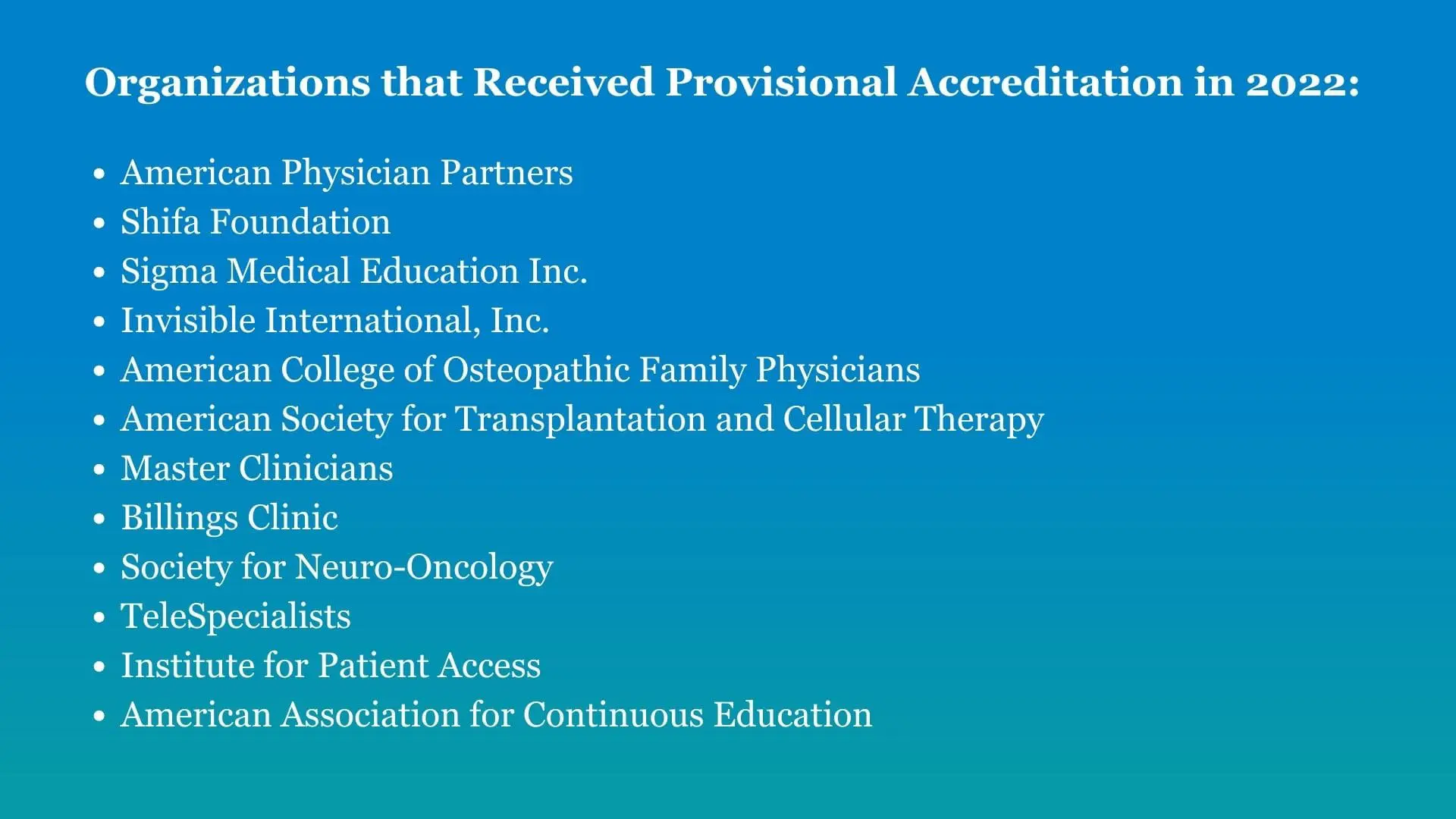 organizations that received provisional accreditation